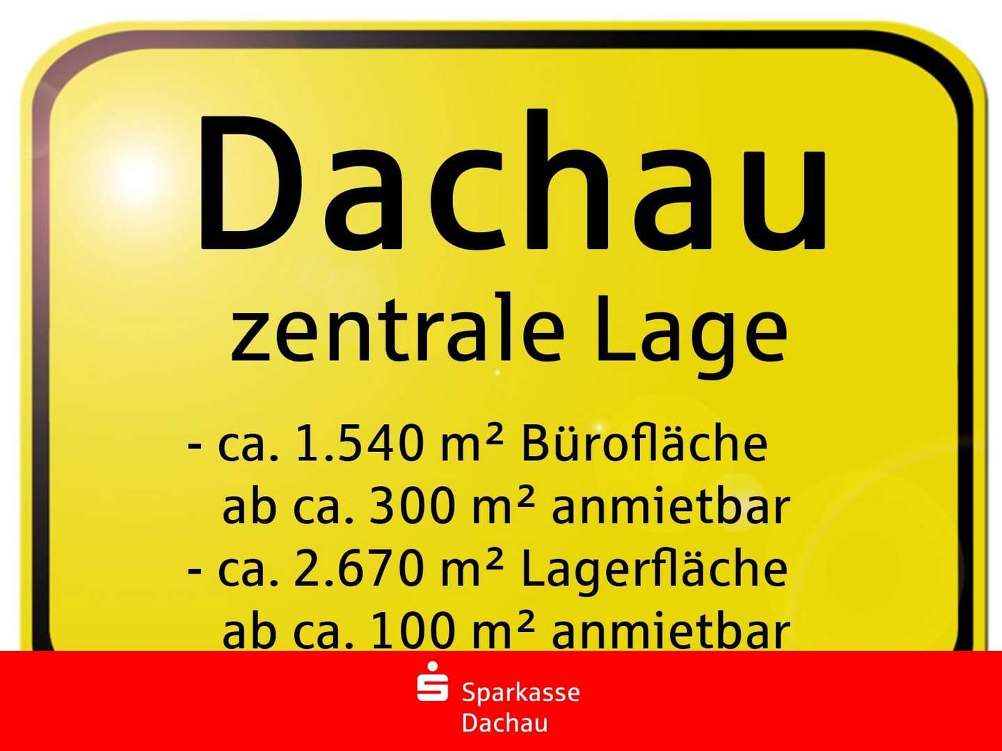Gewerbeflächen zentral in Dachau - Sonstige in 85221 Dachau mit 2670m² mieten